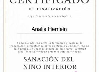 Analía Herrlein - Curso Certificado para Convertirse en Practicante de Sanación del Niño Interior – Examen final para obtener la certificación. - Inner Child - Excelencia Certifi